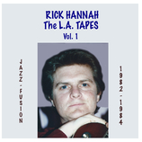 L A Tapes Volume 1 comprises two demos of mostly original compositions by Rick Hannah