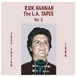 L A Tapes Volume 2 is a continuation of the Rick Hannah Band recorded in 1986 at Mouse Johnson's studio in L.A.
