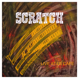 Scratch, Live at the cafe represents the second collaborative effort between Rick Hannah and drummer Eddie Tuduri