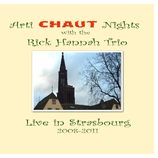 On Artichaud Nights hear Rick Hannah play with his Trio on regular gigs at L'Artichaut Cafe restaurant in Strasbourg, France, between 2008 and 2011